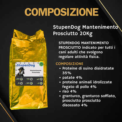 StupenDog Mantenimento Prosciutto 20kg dog food composition bag, highlighting ingredients for active dogs.